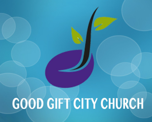 Good Gift City Church